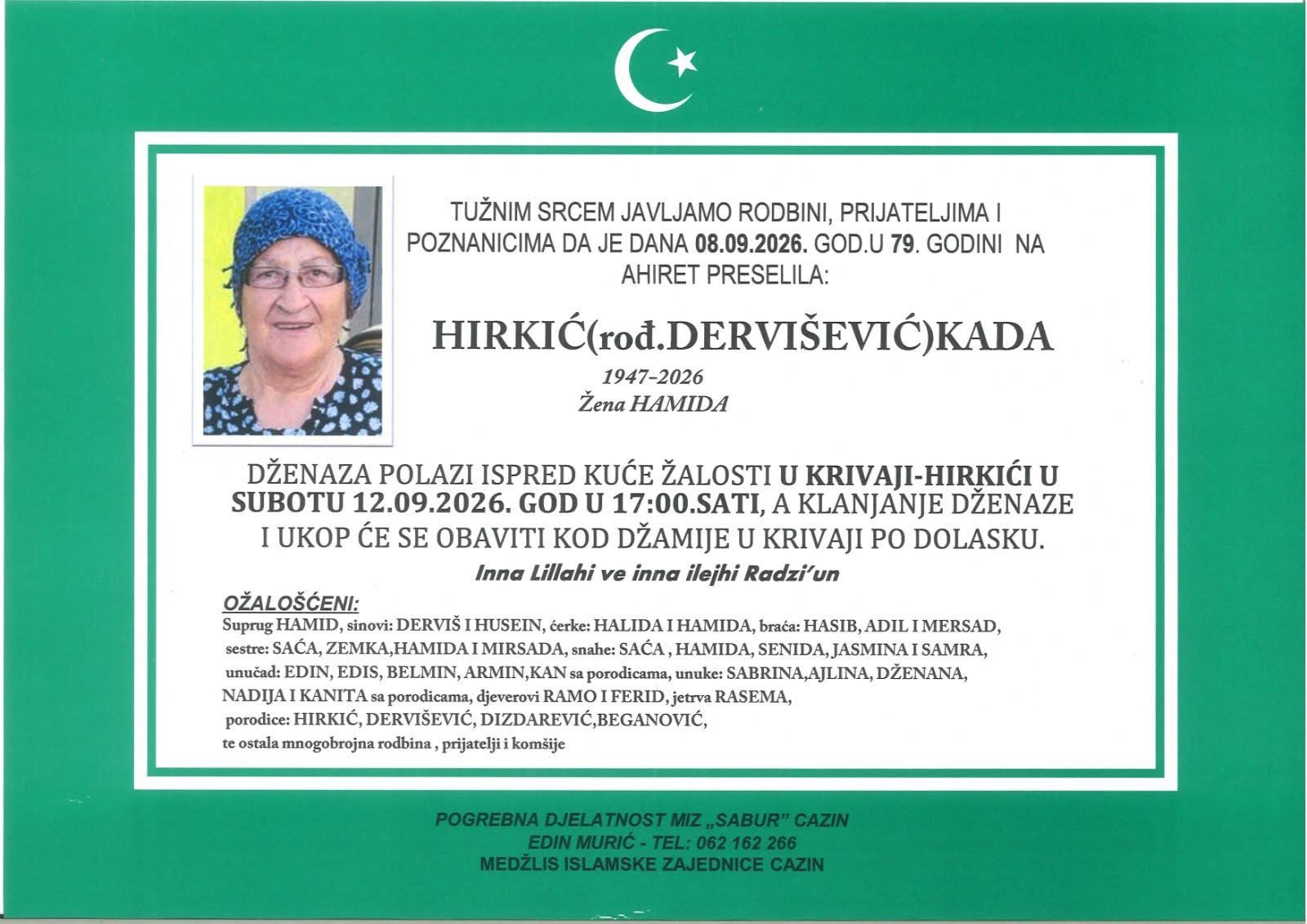 S tugom obavje&scaron;tavamo: Na Ahiret preselila Hirkić (rođ. Dervi&scaron;ević) Kada
