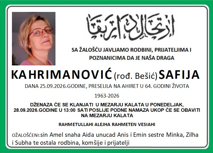 S tugom obavje&scaron;tavamo: Na Ahiret preselila Kahrimanović (rođ. Be&scaron;ić) Safija