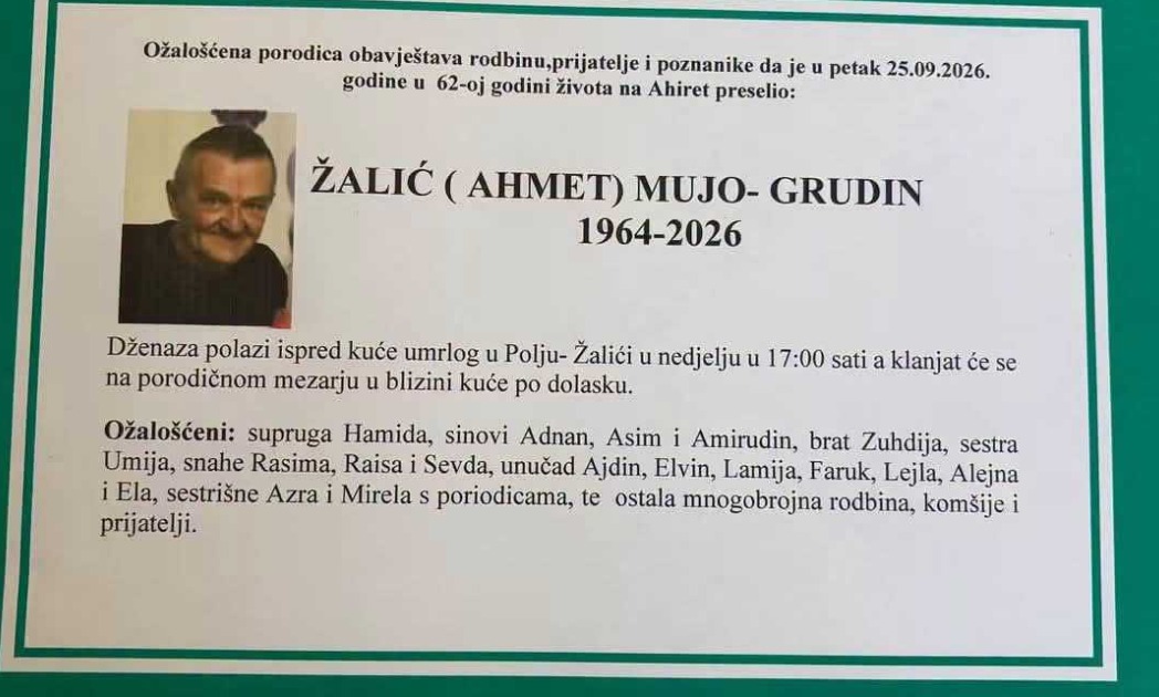 S tugom obavje&scaron;tavamo: Na Ahiret preselio Žalić (Ahmet) Mujo - Grudin