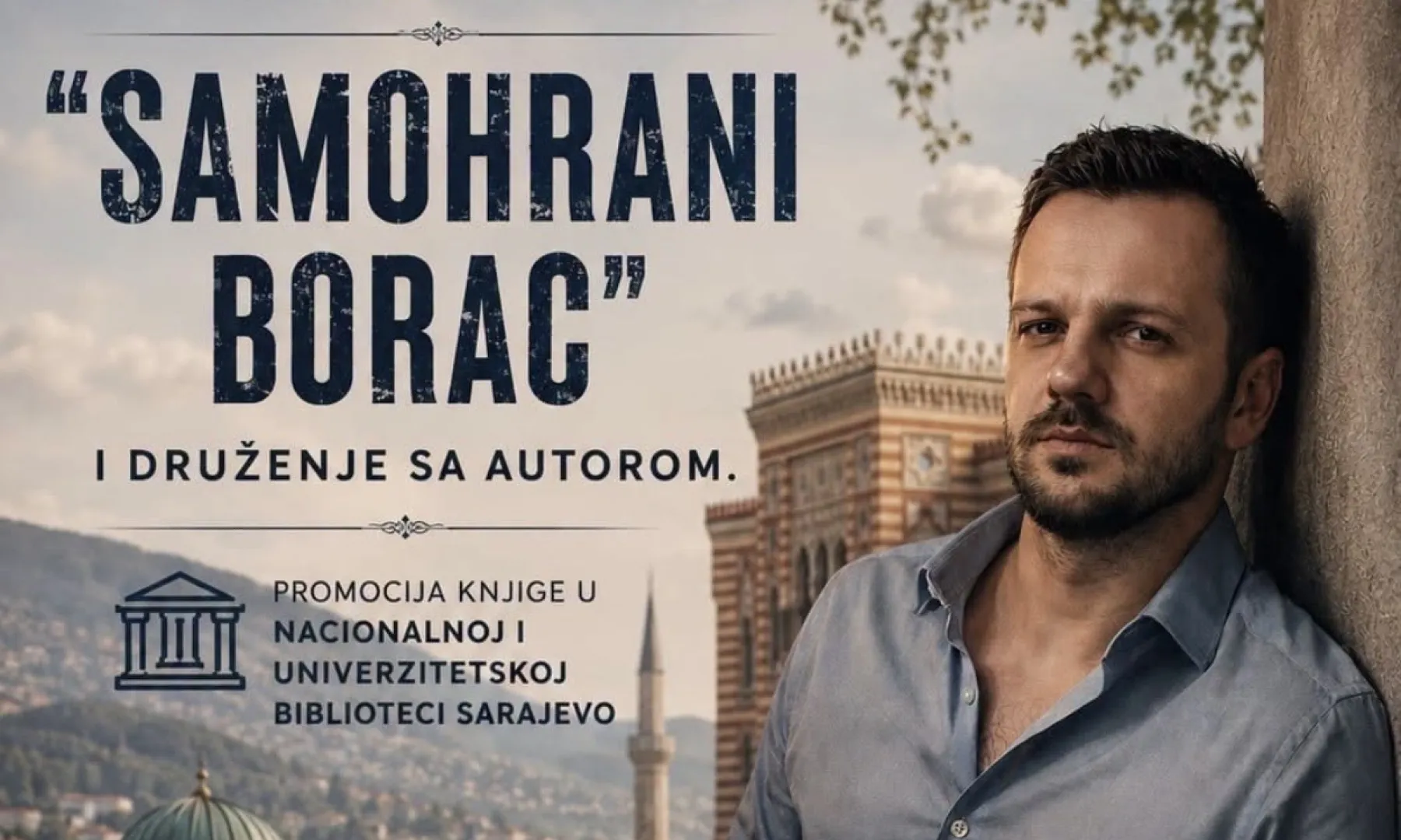 Damir Mašić iz Bihaća promoviše svoju knjigu “Samohrani borac” u Sarajevu uz humanitarnu akciju za Pomozi.ba