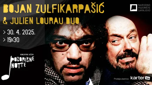 Svjetski jazz muzičari Bojan Zulfikarpa&scaron;ić i Julien Lourau 30. aprila u Narodnom pozori&scaron;tu Sarajevo