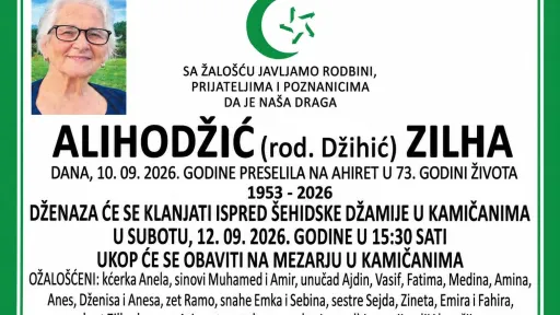 S tugom obavještavamo: Na Ahiret preselila Alihodžić (rođ. Džihić) Zilha