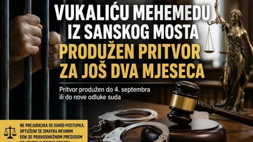 Kantonalni sud u Bihaću produžio pritvor Mehemedu Vukaliću do 4. septembra 2026. godine