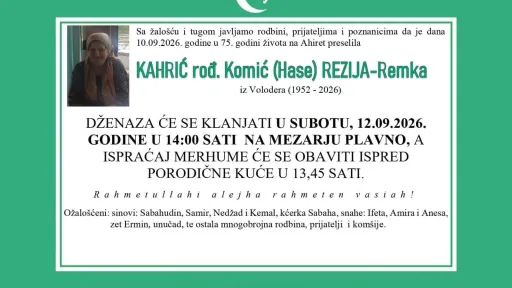 S tugom obavještavamo: Na Ahiret preselila KAHRIĆ rođ. Komić (Hase) REZIJA-Remka