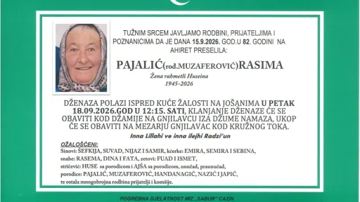Na Ahiret preselila PAJALIĆ (rođ. MUZAFEROVIĆ) RASIMA