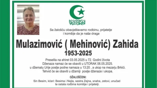 Na ahiret preselila MULAZIMOVIĆ (Mehinović) ZAHIDA