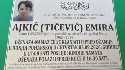 S tugom obavje&scaron;tavamo: Na Ahiret preselila Ajkić (Tićević) Emira