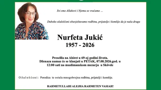 S tugom obavje&scaron;tavamo: Na Ahiret preselila Nurfeta Jukić