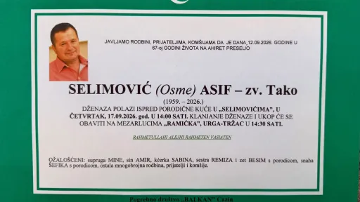 S tugom obavje&scaron;tavamo: Na Ahiret preselio Selimović (Osme) Asif &ndash; zv. Tako