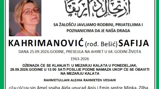 S tugom obavje&scaron;tavamo: Na Ahiret preselila Kahrimanović (rođ. Be&scaron;ić) Safija