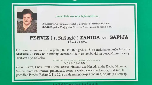 S tugom obavje&scaron;tavamo: Na Ahiret preselila Perviz (r. Ba&scaron;agić) Zahida zv. Safija